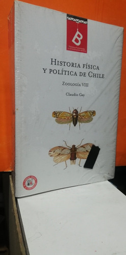 Historia Fisica Y Política De Chile Zoologia Viii