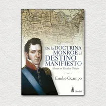 Comprar Doctrina Monroe Y El Destino Manifiesto - Ocampo Emilio