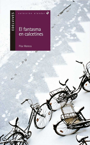 El Fantasma En Calcetines, De Mateos Martín, Pilar. Editorial Luis Vives (edelvives), Tapa Blanda En Español