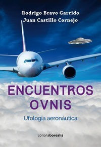 Encuentros Ovnis Ufologia Aeronatica - Aa.vv.