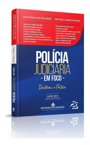 Polícia Judiciária Em Foco: Doutrina E Prática - Livro