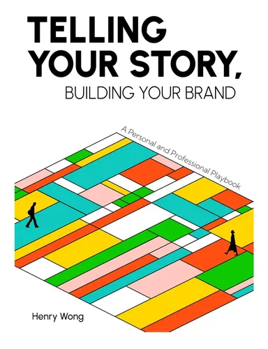 Libro: Contar Tu Historia, Construir Tu Marca: Algo Personal