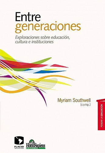 Entre Generaciones - Southwell, Myriam