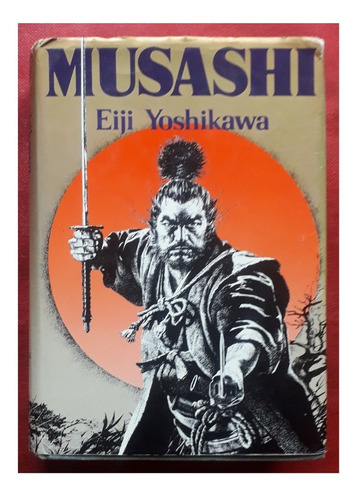 Libro - Musashi La Leyenda Del Samurai - Yoshikawa