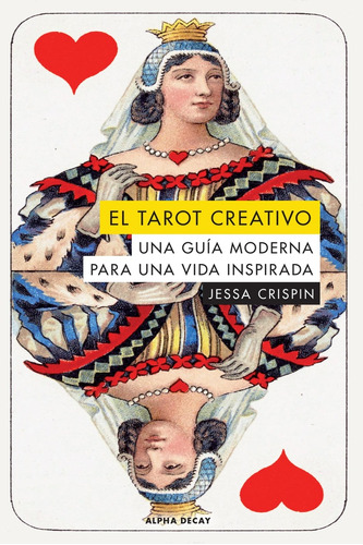 Tarot Creativo, El (nuevo) - Jessa Crispin