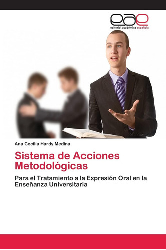 Libro: Sistema De Acciones Metodológicas: Para El Tratamient