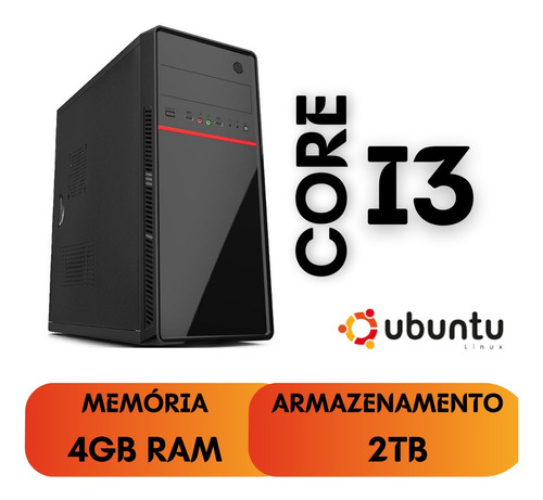 Imagem 1 de 2 de Cpu Core I3 4gb 2tb Ubuntu Linux - Promoção!
