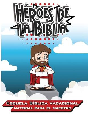 Libro Heroes De La Biblia : Escuela Biblica Vacacional - ...