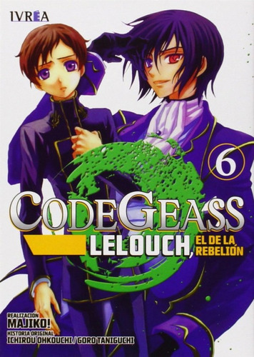 Code Geass: Lelouch, El De La Rebelion 06 (libro Original)
