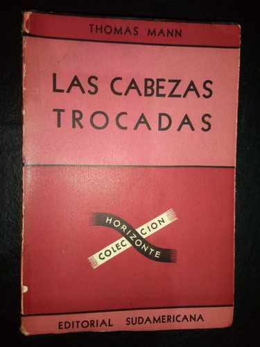 Libro Las Cabezas Trocadas Thomas Mann