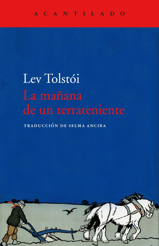 La Mañana De Un Terrateniente - Lev Tolstoi