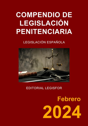 Libro: Compendio De Legislación Penitenciaria: Ley Orgánica