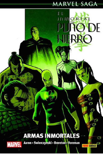 Libro - Marvel Saga El Inmortal Puño De Hierro 6. Armas Inm