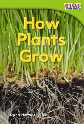 Libro How Plants Grow - Dona Herweck Rice