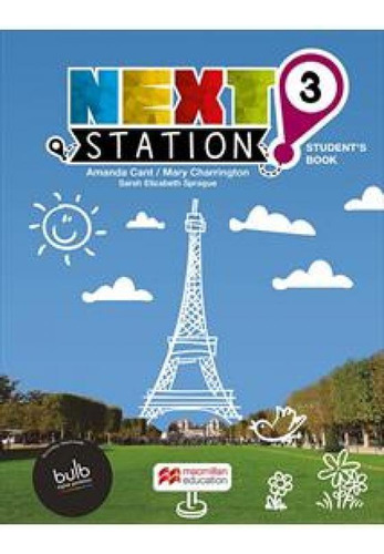 Next Station Students Book With Workbook & Clil With Bulb 3
