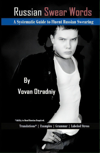 Russian Swear Words, De Vovan Otradniy. Editorial Createspace Independent Publishing Platform, Tapa Blanda En Inglés