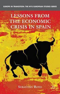 Libro Lessons From The Economic Crisis In Spain - S. Royo