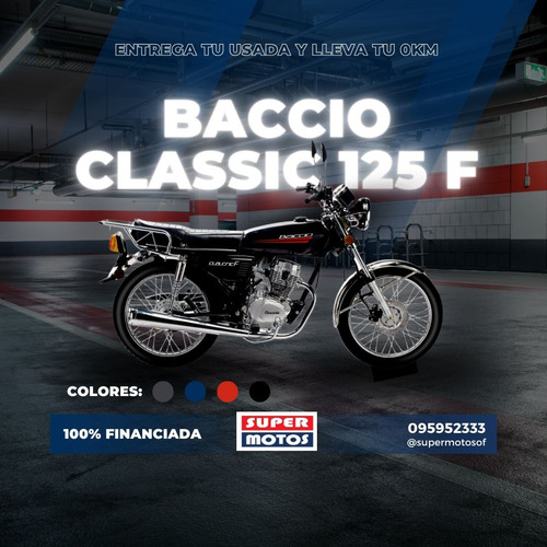 Baccio Classic 125 F Financiacion 100% Entrega Inmediata !!