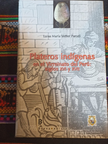 Plateros Indigenas.