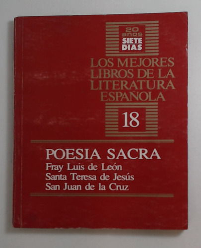 Poesia Sacra - San Juan De La Cruz, Teresa De Jesús Y Otros