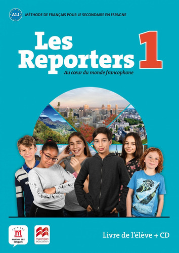 Libro Les Reporters 1 A1.1. Livre L'eleve (+cd) - 