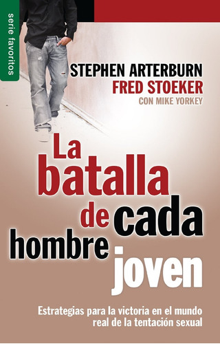 La Batalla De Cada Hombre Joven (bolsillo)