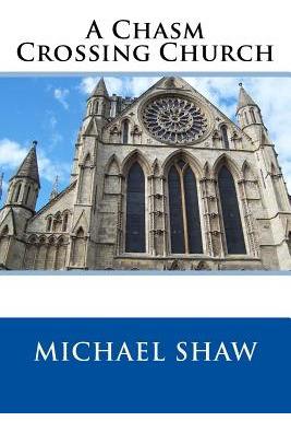Libro A Chasm Crossing Church - Shaw, Michael