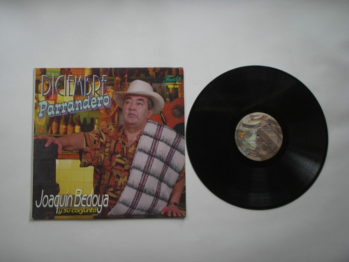 Lp Vinilo Joaquin Bedoya Diciembe Parrandero Colombia 1996