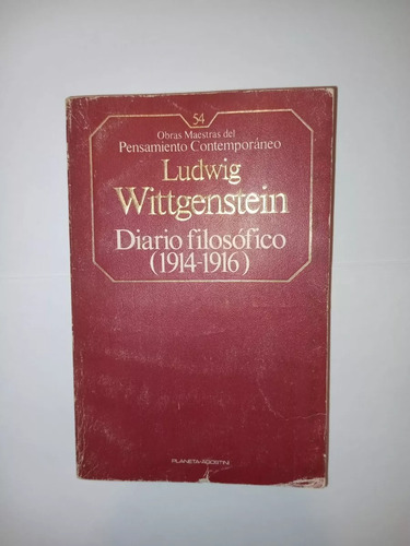  Diario Filosofico ( 1914-1916 ) Ludwig Wittgenstein 1986