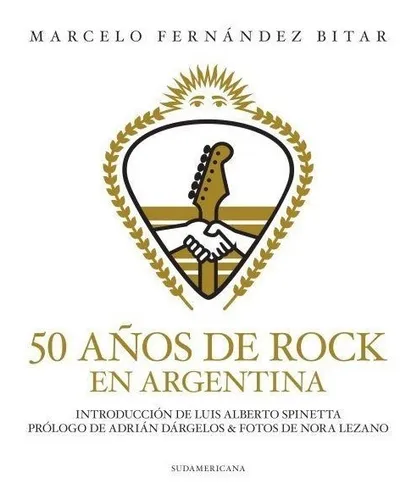 50 Años De Rock En Argentina - Marcelo Fernandez Bitar