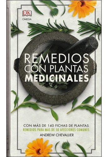 Remedios Con Plantas Medicinales | Andrew Chevallier