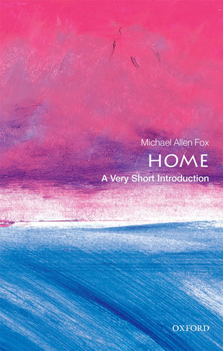 Libro: Home: A Very Short Introduction (very Short Introduct