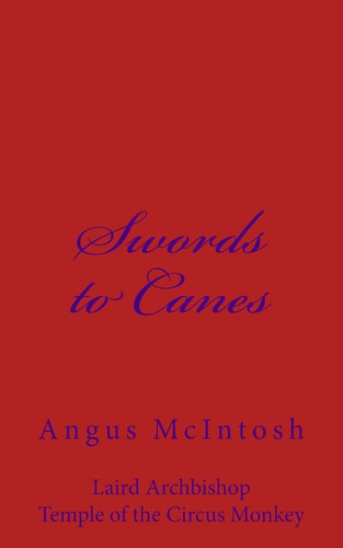 Libro:  Swords To Canes