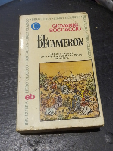 El Decameron - Giovanni Boccaccio - Bruguera S.a.