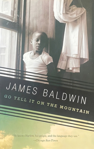 Go Tell It On The Mountain, De James Baldwin. Editorial Vintage, Tapa Blanda, Edición 1 En Inglés