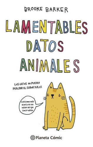 Lamentables Datos Animales - Brooke Barker