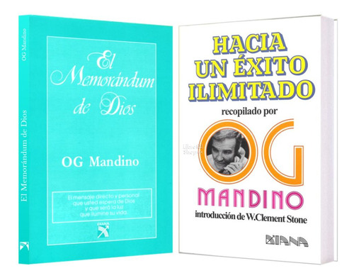 El Memorándum De Dios + Hacia Un Éxito Ilimitado Og Mandino