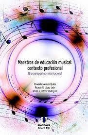 Mestros De Educacion Musical   Contexto Profesional