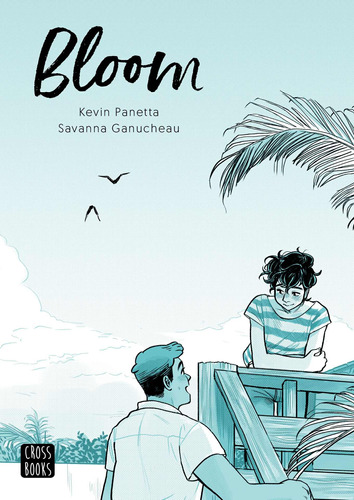 Bloom, de Panetta, Kevin. Serie Crossbooks Editorial Destino Infantil & Juvenil México, tapa blanda en español, 2019