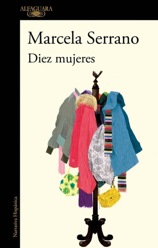 Diez Mujeres - Marcela Serrano