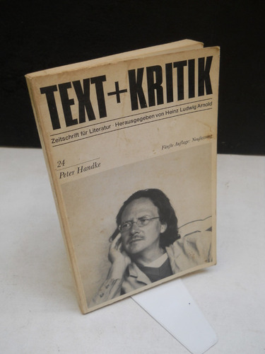 Peter Handke Text + Kritik - Varios Autores - En Alemán