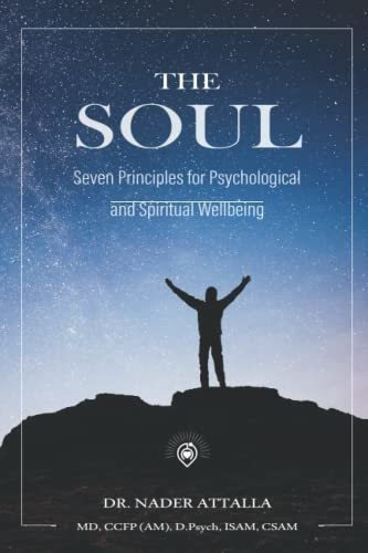 The Soul Seven Principles For Psychological And