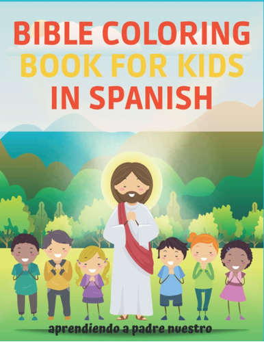 Libro: Libro De Colorear De La Biblia Para Niños En Español:
