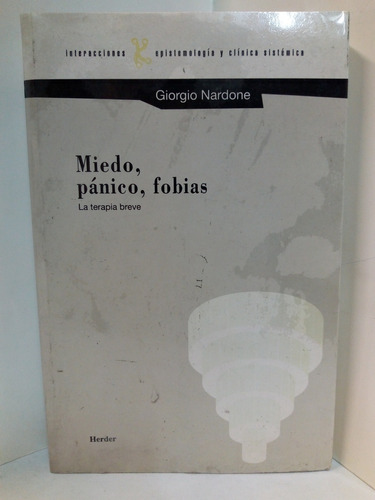 Miedo, Pánico, Fobias - Giorgio Nardone 