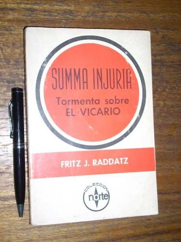 Summa Injuria - Tormenta Sobre El Vicario Fritz J Raddatz