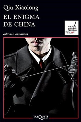 El Enigma De China / Qiu Xiaolong