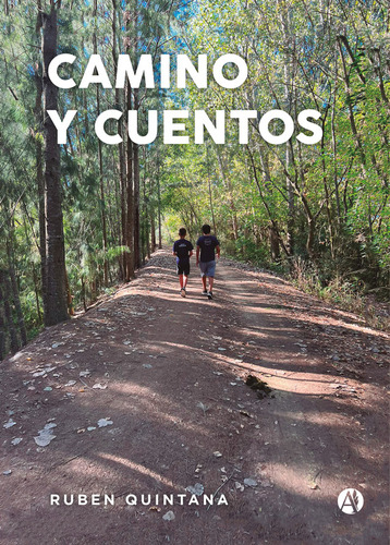 Camino Y Cuentos - Ruben Quintana