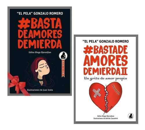 Libro Basta De Amores De Mierda 1 Y 2 El Pela Romero