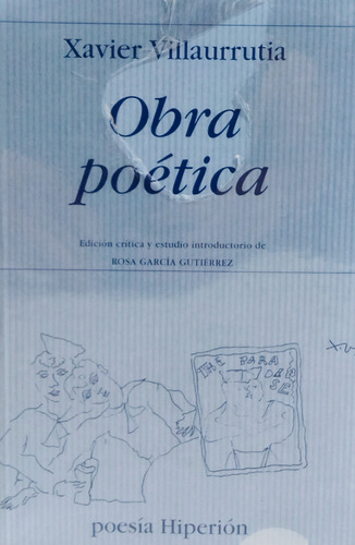 Libro Obra Poética, Xavier Villaurrutia, Ed. Hiperión