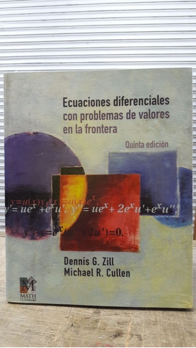 Libro Ecuaciones Diferenciales: Valores En Frontera 5e-zill